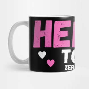 hero to zero Mug